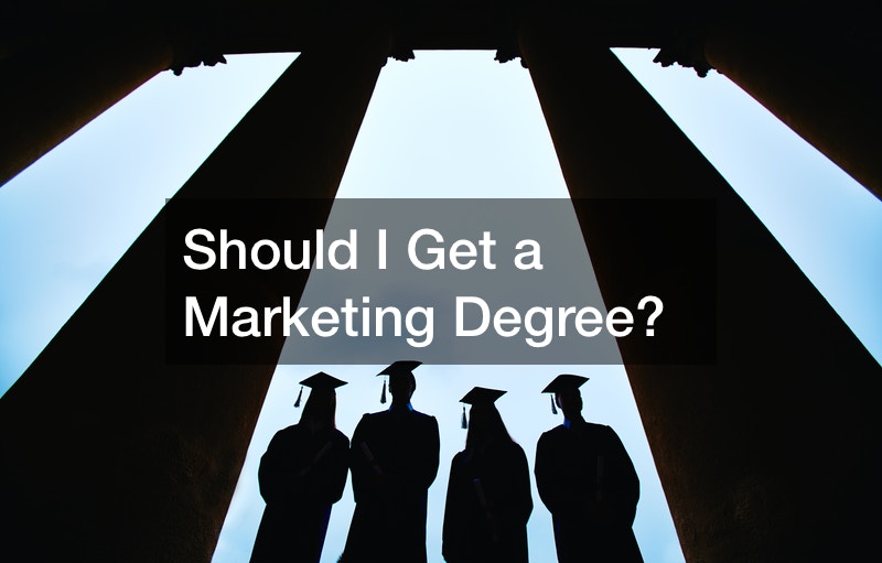 Should I Get a Marketing Degree?