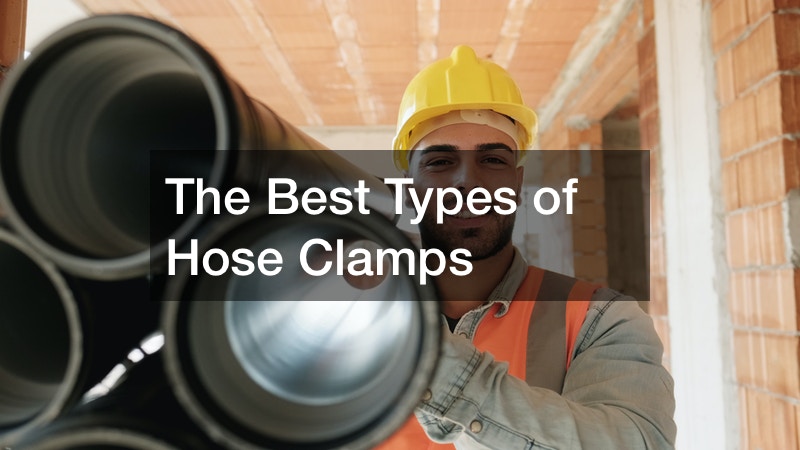 The Best Types of Hose Clamps