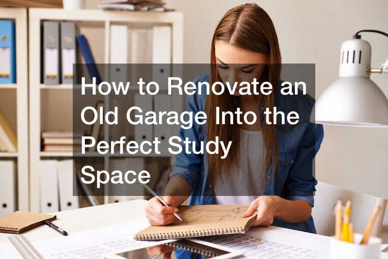 How to Renovate an Old Garage Into the Perfect Study Space