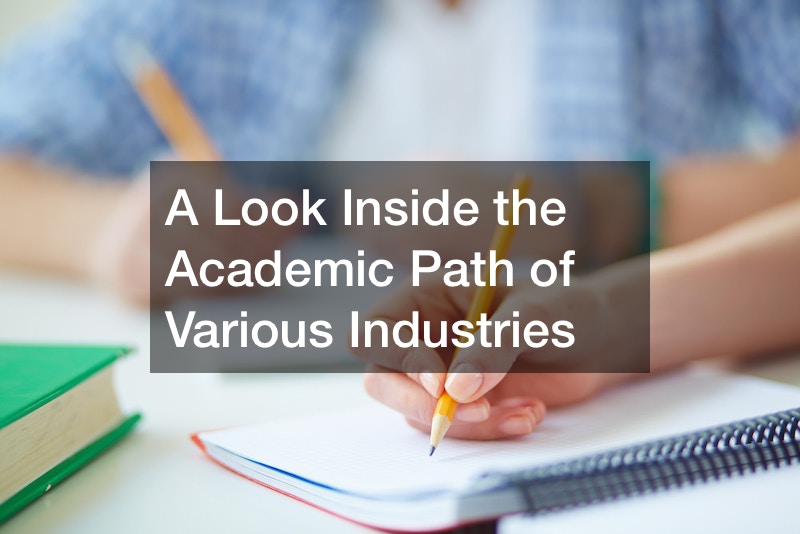 A Look Inside the Academic Path of Various Industries